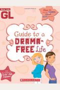 Guide To A Dramafree Life