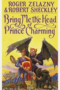 Bring Me The Head Of Prince Charming
