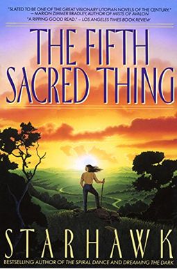 The Fifth Sacred Thing The Fifth Sacred Thing