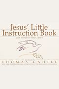 Jesus' Little Instruction Book: His Words To Your Heart