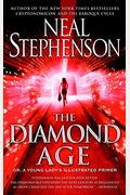 The Diamond Age: Or, A Young Lady's Illustrated Primer