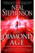 The Diamond Age: Or, A Young Lady's Illustrated Primer