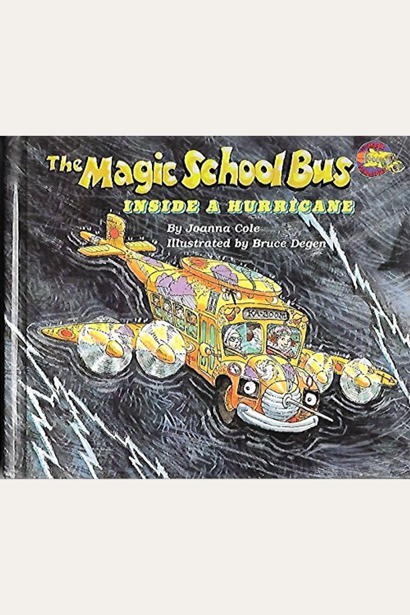 Buy The Magic School Bus Inside A Hurricane Book By: Luella Bartley