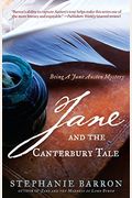 Jane And The Canterbury Tale: Being A Jane Austen Mystery