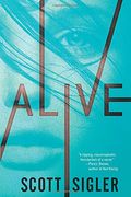 Alive: Book One Of The Generations Trilogy