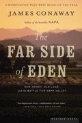 The Far Side Of Eden New Money Old Land And The Battle For Napa Valley