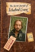 The Secret Journal of Ichabod Crane