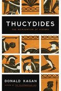 Thucydides The Reinvention Of History