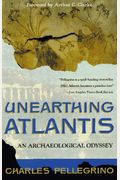 Unearthing Atlantis An Archaeological Odyssey