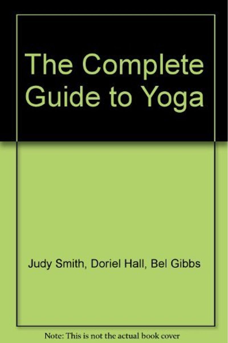 Buy The Complete Guide To Yoga Book