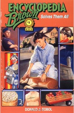 Encyclopedia Brown Solves Them All Encyclopedia Brown Solves Them All