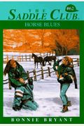 Horse Blues (Saddle Club(R))