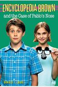 Encyclopedia Brown And The Case Of Pablo's Nose