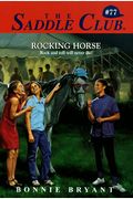 Rocking Horse (Saddle Club, No. 77)