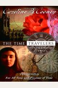 The Time Travelers: Volume Two