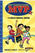 Mvp #1: The Gold Medal Mess