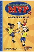 Mvp #2: The Soccer Surprise (A Stepping Stone Book(Tm))