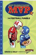 Mvp #3: The Football Fumble (A Stepping Stone Book(Tm))