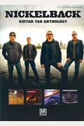 Nickelback Guitar Tab Anthology Book