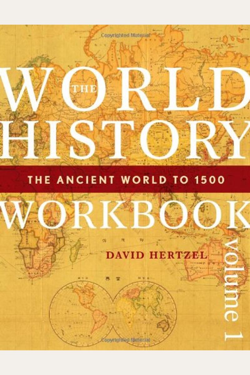 Buy The World History Workbook The Ancient World To Volume Book