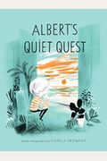 Albert's Quiet Quest (Mile End Kids Story)