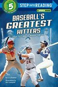 Baseball's Greatest Hitters: From Ty Cobb To Miguel Cabrera (Step Into Reading)