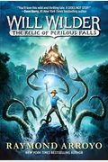 Will Wilder #1: The Relic Of Perilous Falls