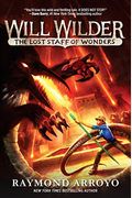 Will Wilder #2: The Lost Staff Of Wonders
