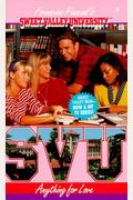 Anything for Love (Sweet Valley University(R))