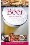 The Beer Book: Your Drinking Companion To Over 1,700 Beers