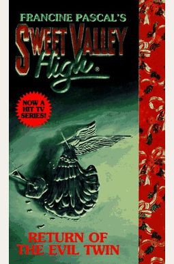 Return of the Evil Twin (Sweet Valley High) Return of the Evil Twin (Sweet Valley High)