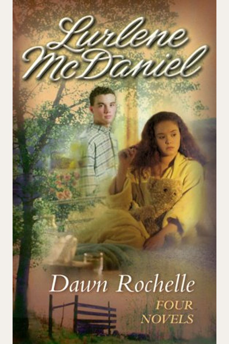 Dawn Rochelle: Four Novels