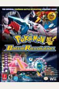 Pokemon Battle Revolution  The Official Pokemon Battle Revolution Strategy Guide