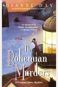 The Bohemian Murders: A Fremont Jones Mystery
