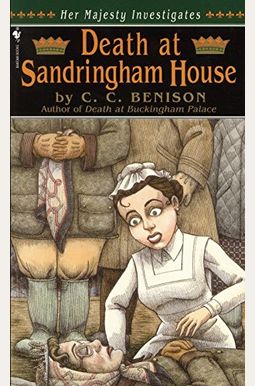 Death At Sandringham House: Her Majesty Investigates Death At Sandringham House: Her Majesty Investigates