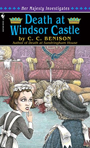 Death at Windsor Castle: Her Majesty Investigates