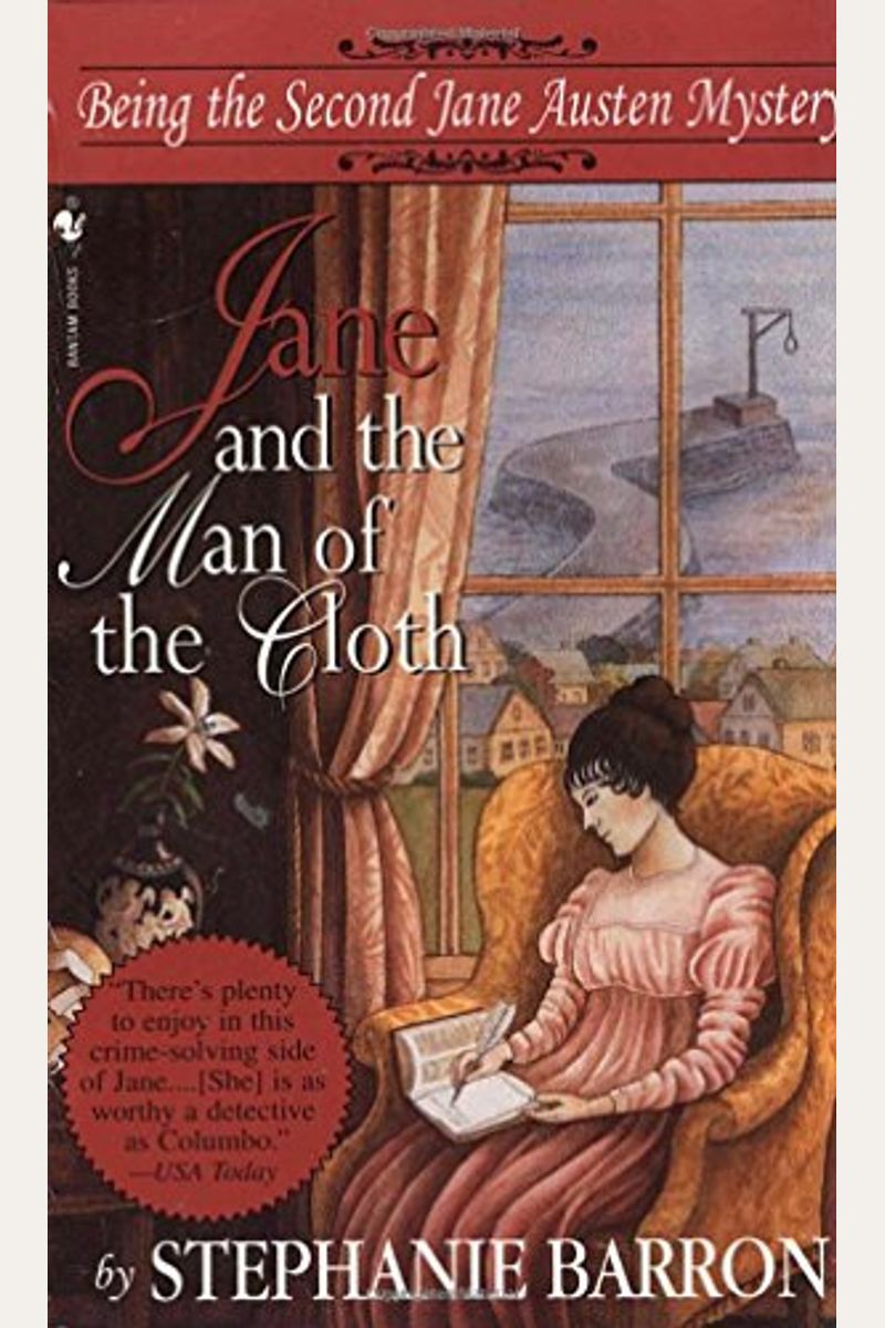 Jane And The Man Of The Cloth: Being The Second Jane Austen Mystery (Being A Jane Austen Mystery)