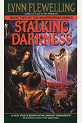 Stalking Darkness: The Nightrunner Series, Book 2