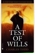 A Test Of Wills (Inspector Ian Rutledge Mysteries)