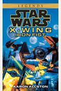 Star Wars X-Wing: Iron Fist