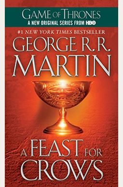 A Feast for Crows: A Song of Ice and Fire: Book Four