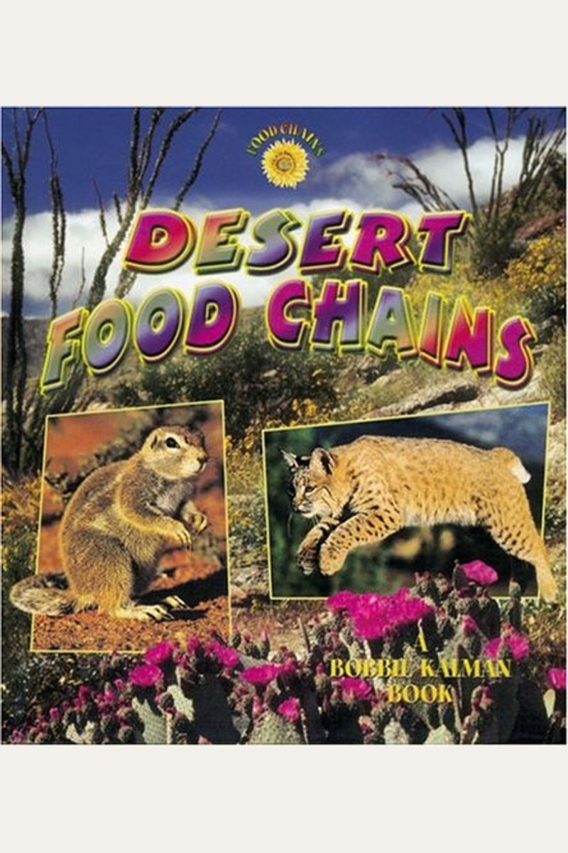 Buy Desert Food Chains Book By: Bobbie Kalman