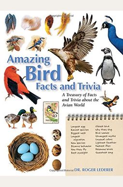 Buy Amazing Bird Facts and Trivia A Treasury of Facts and Trivia about ...