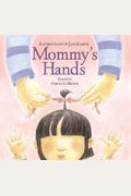 Mommys Hands