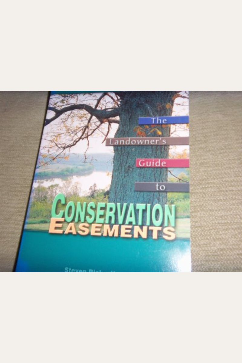 Buy The Landowners Guide To Conservation Easements Book