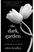 The Dark Garden