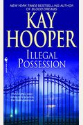 Illegal Possession