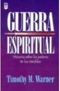 Guerra Espiritual Spiritual Warfare English And Spanish Edition