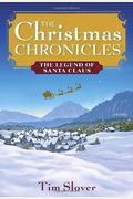 The Christmas Chronicles: The Legend Of Santa Claus