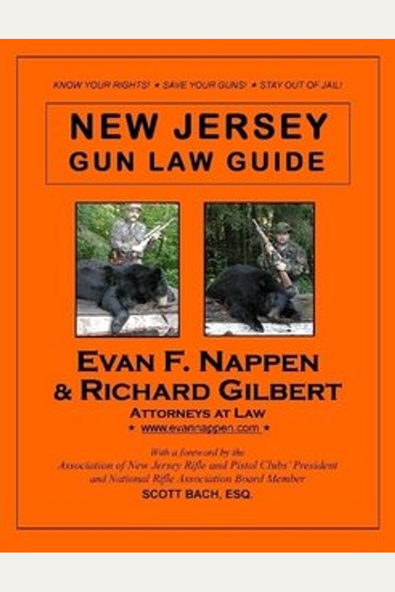Buy New Jersey Gun Law Guide Book By Richard G Nappen